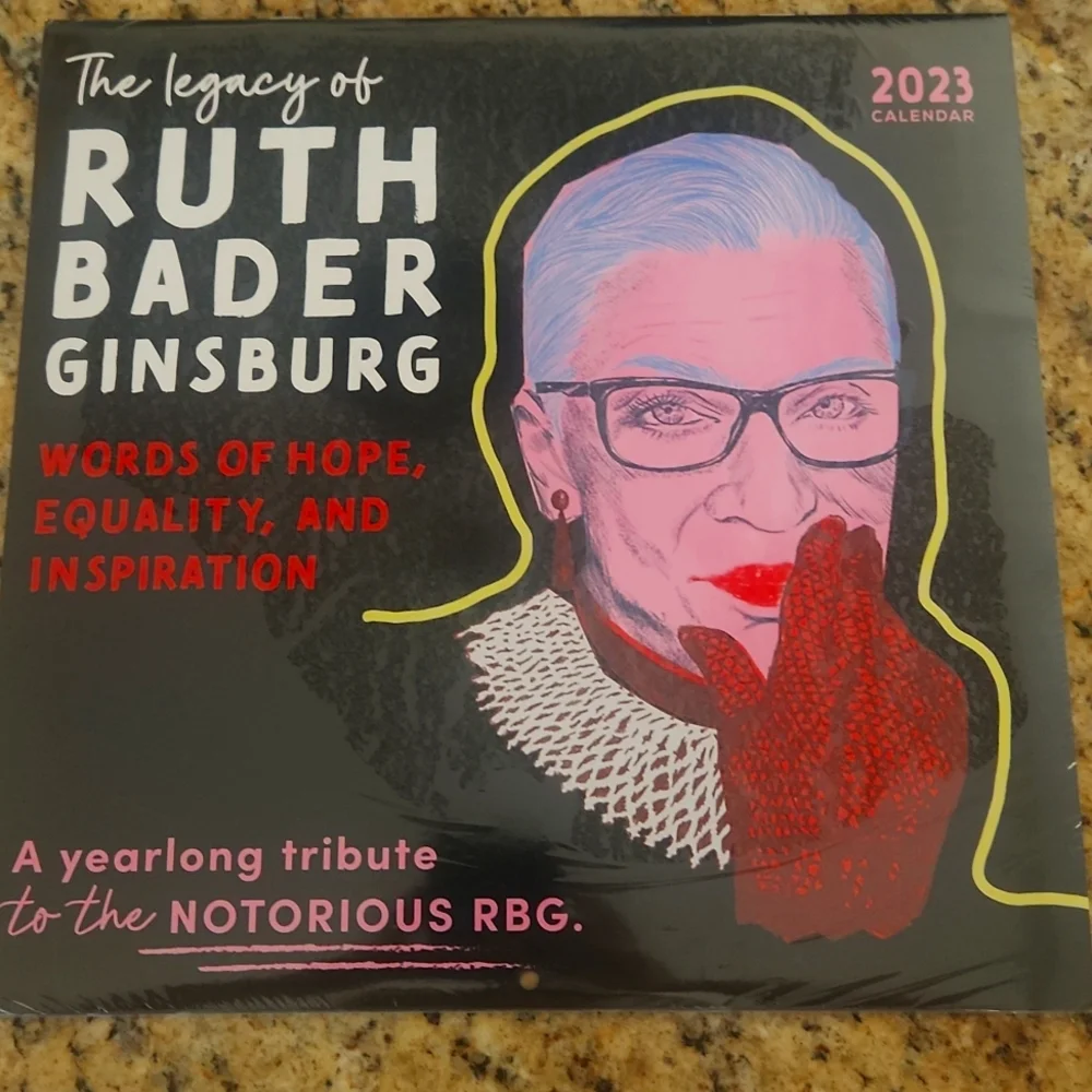 The Legacy of Ruth Bader Ginsburg 2023 Calendar