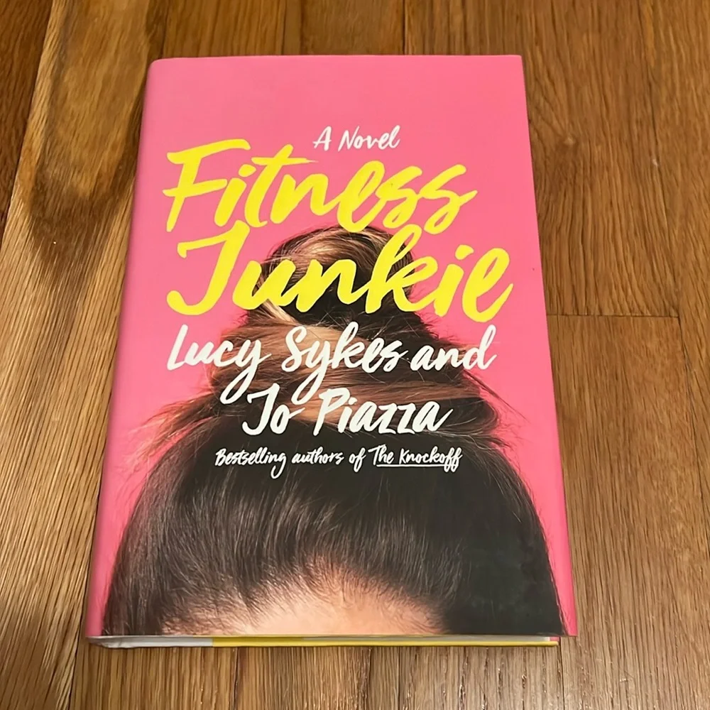 “A Fitness Junkie” Lucy‎ Skyes and Jo Piazza