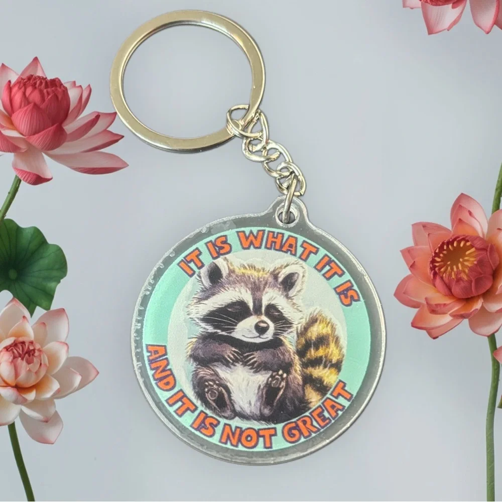 🔥RACCOON EMOTIONAL SUPPORT KEYCHAIN (IT IS WHAT IT IS)