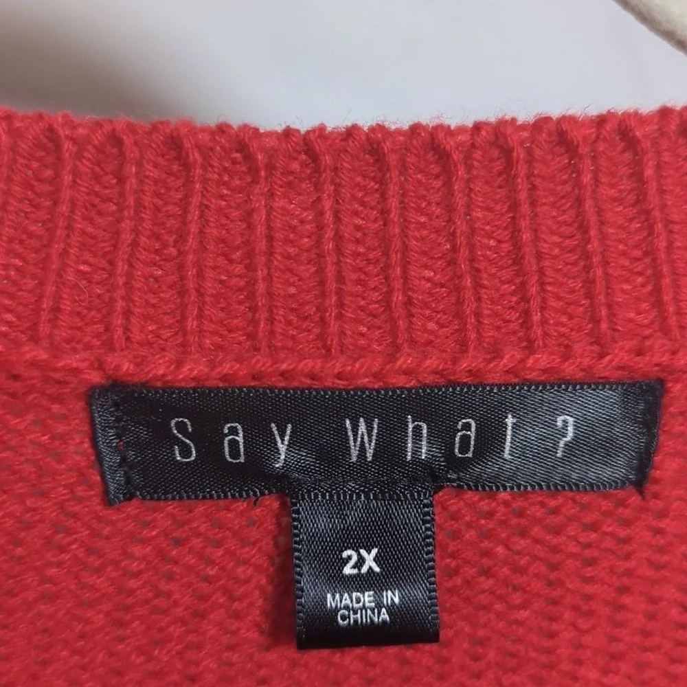 Say What? red sweater