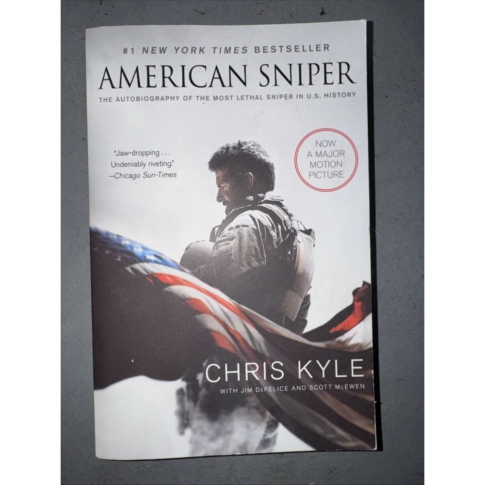 American Sniper : The Autobiography of the Most Lethal Sniper in U. S....