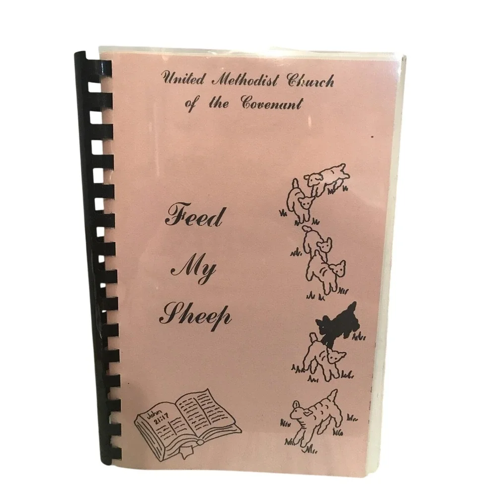 Vintage Cookbook Feed My People United‎ Methodist Of The Covenant 1986
