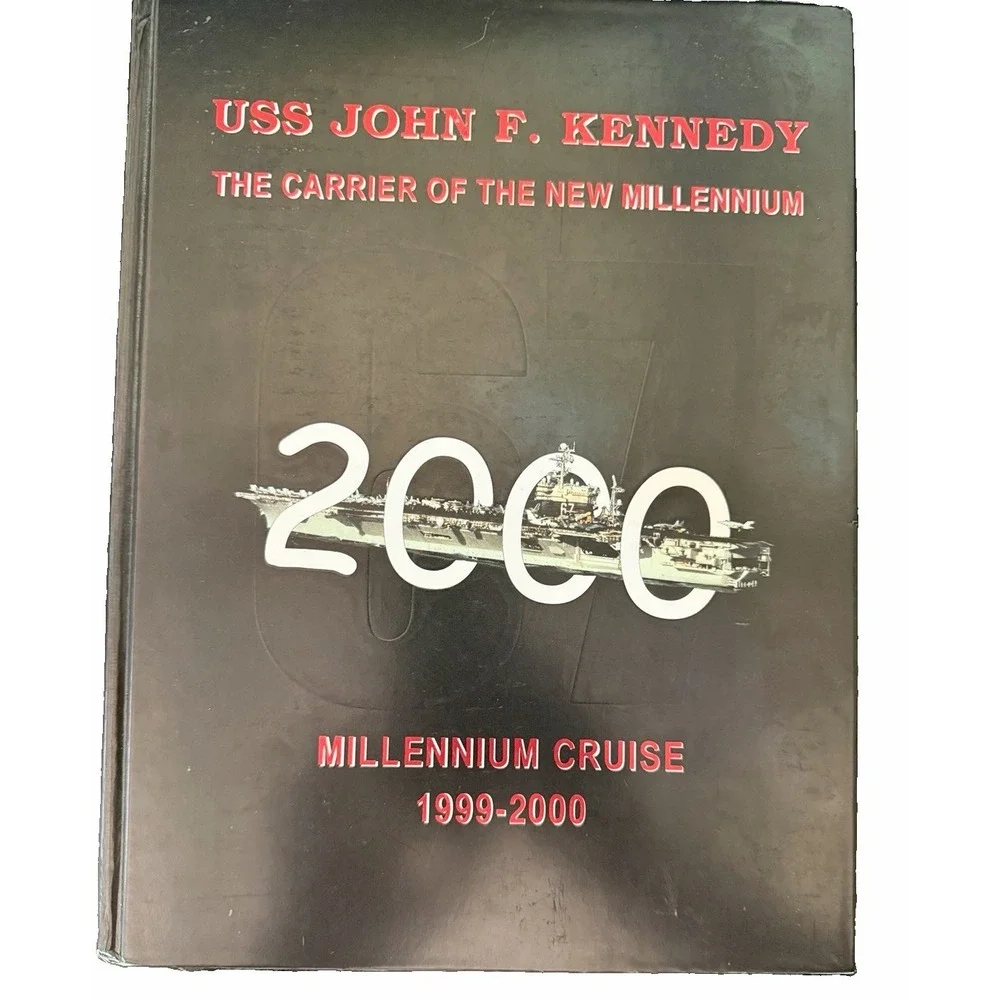 USS John F Kennedy CV-67 Millennium Cruise Book 1999-2000 Navy Deployment Navy
