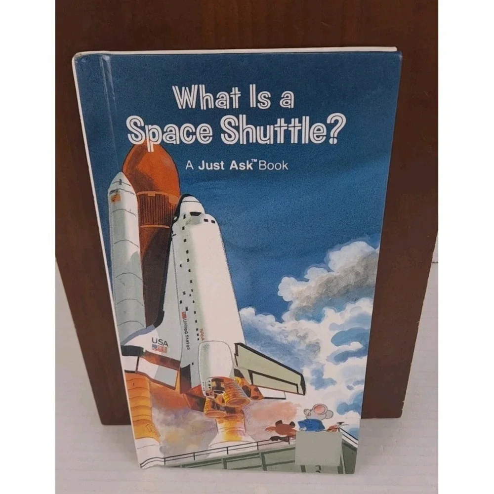 What Is A‎ Space Shuttle? A Just Ask Book Hardback STEM Education Science Space