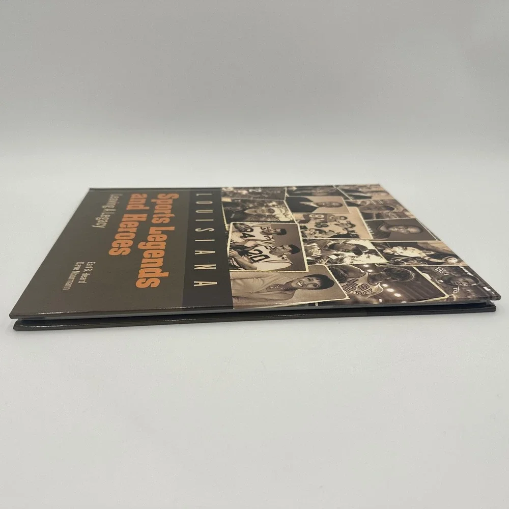 Louisiana Sports Legends and Heroes: Leaving A Legacy Book Hardcover BIC Media
