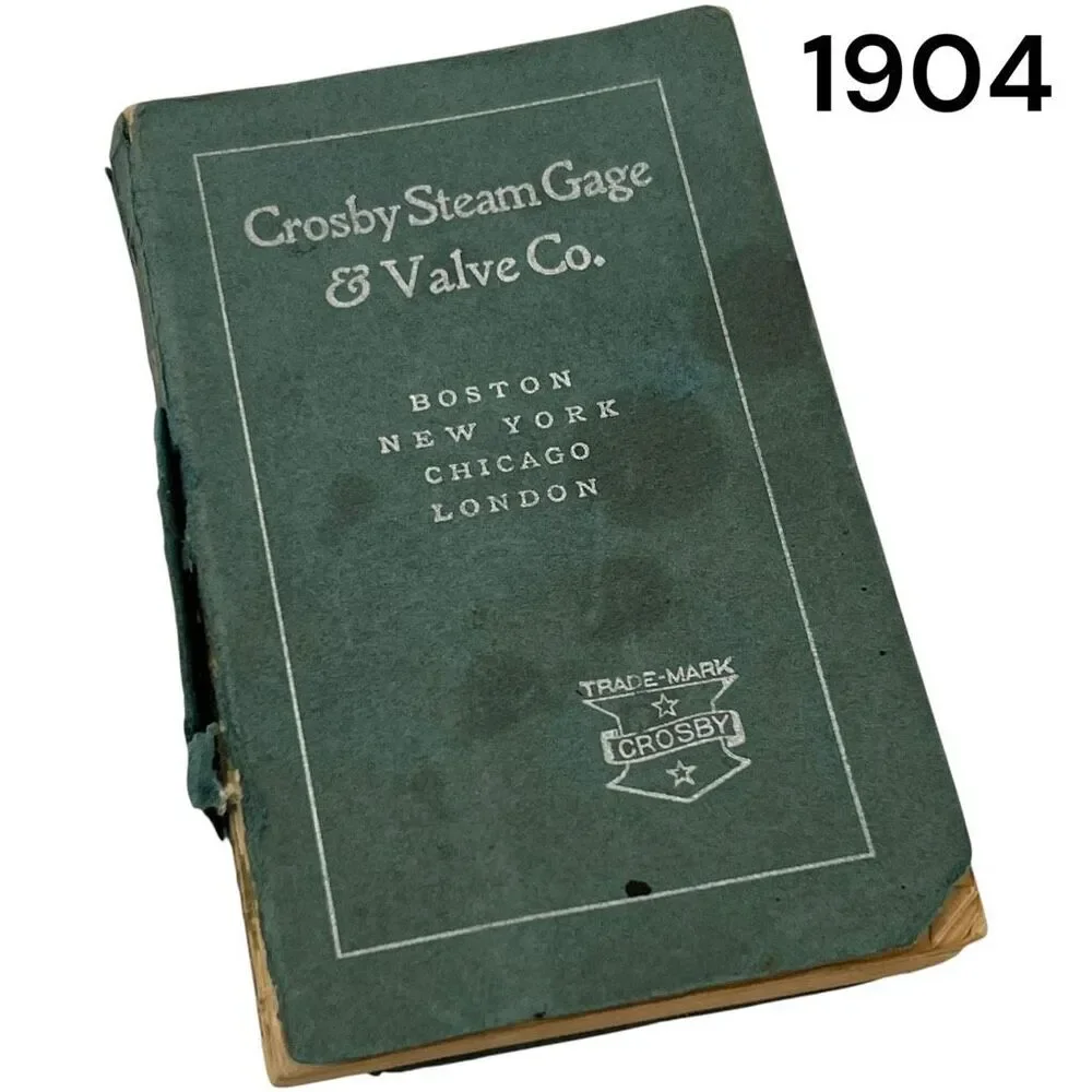 Crosby Steam Gage & Valve Co. 1904 Reference Book Green Antique