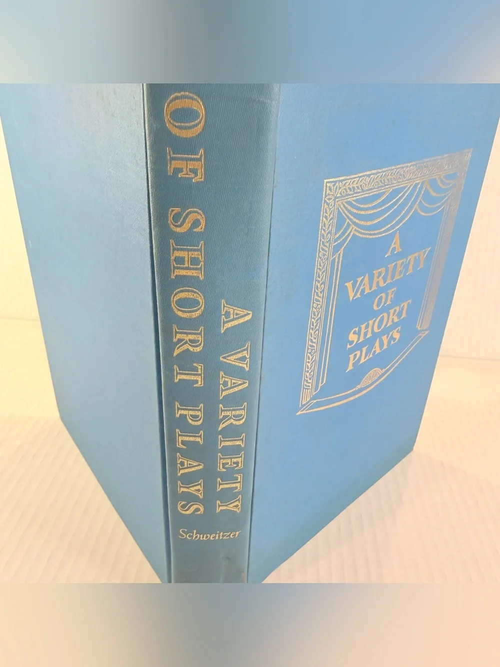 Vintage A Variety of Short Plays Hardcover 1966 John C. Schweitzer Theater