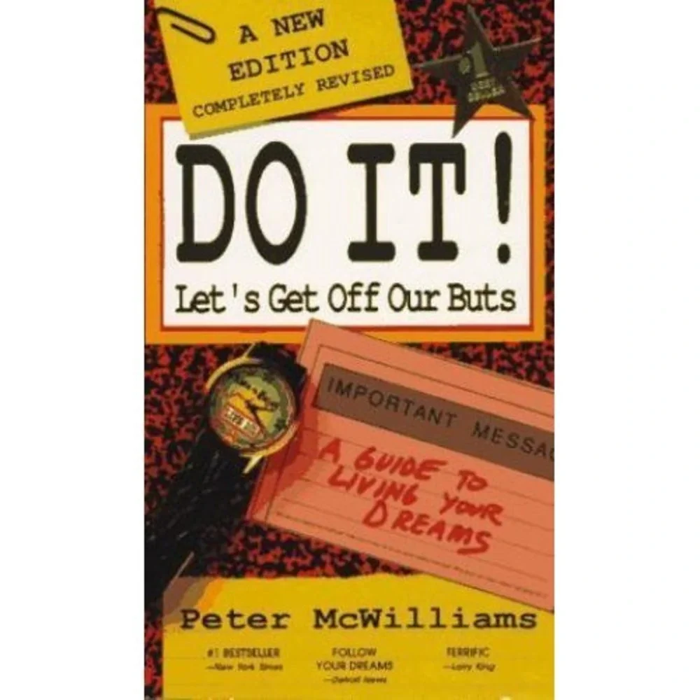 Do It! Let's Get Off Our But's (The Life 101 Series) - Hardcover - GOOD