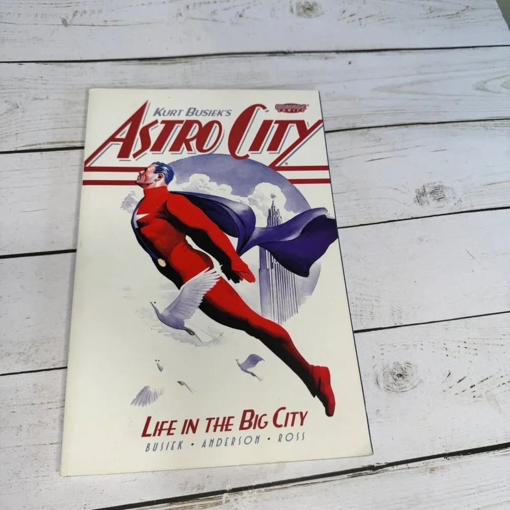 Astro‎ City Life in the Big City Kurt Busiek Brent Anderson Alex Ross Comic TPB